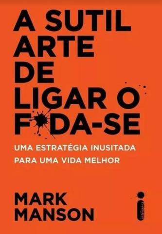 Sutil arte de ligar o f*da-se - Foto 5