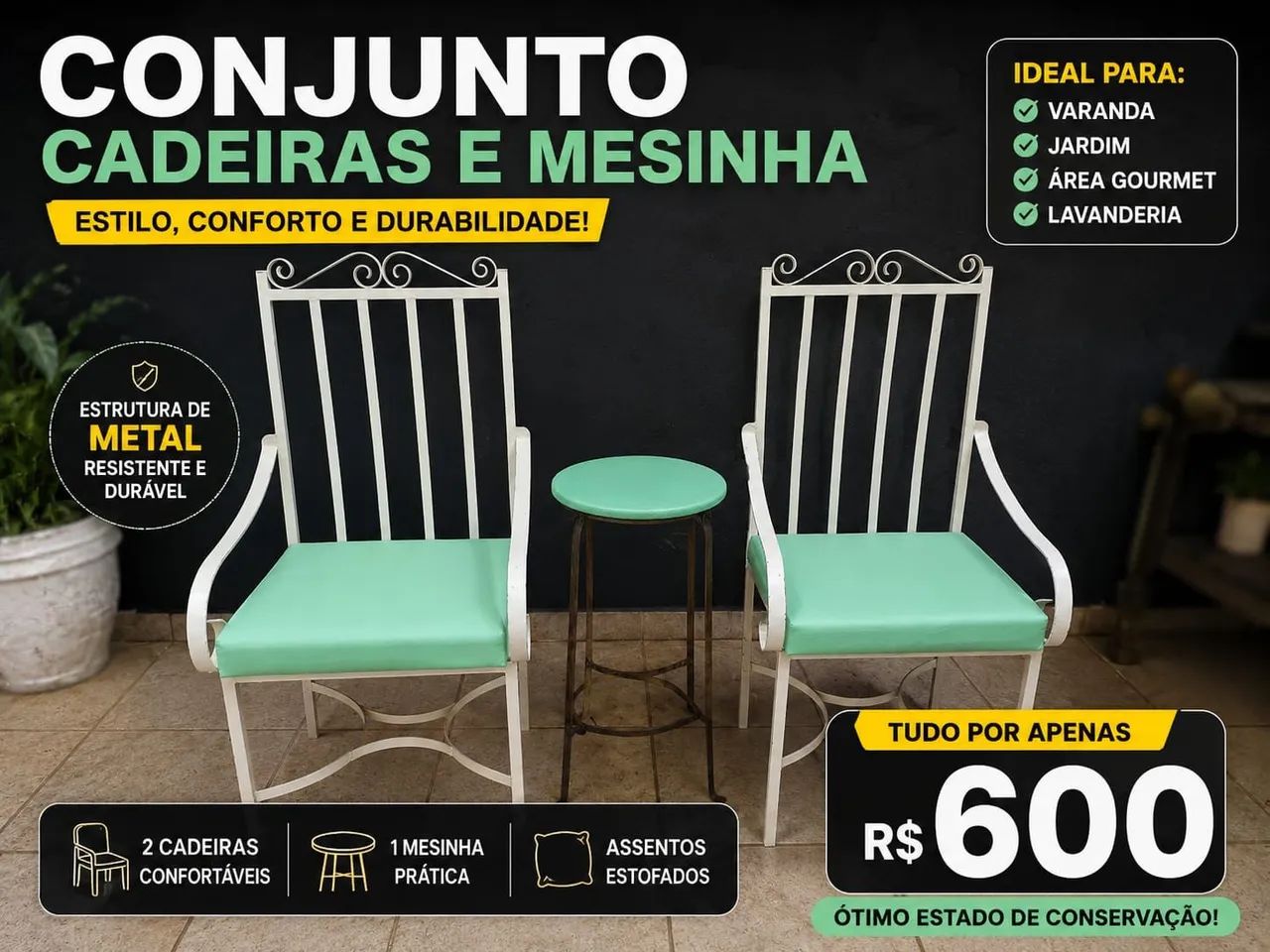 Cadeiras área externa