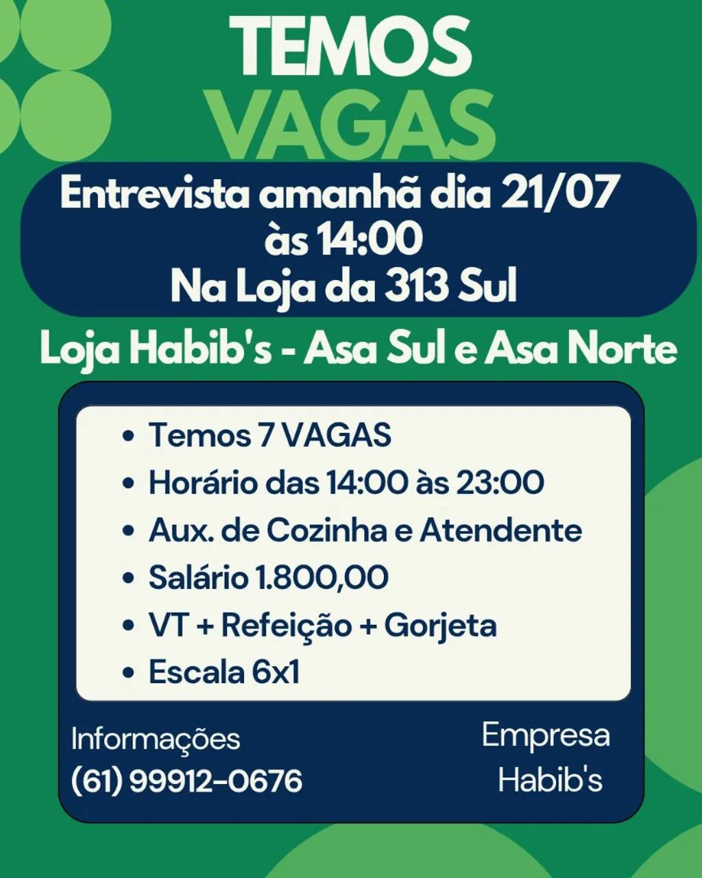 Entrevista Amanhã dia 16/07 às 14:00 na Loja do Habibs da 313 Sul