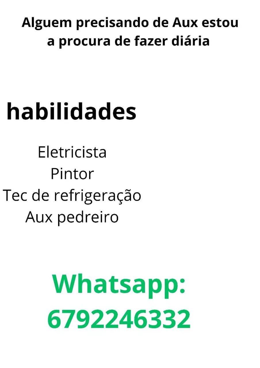 Alguém precisando de Aux pra diária 
