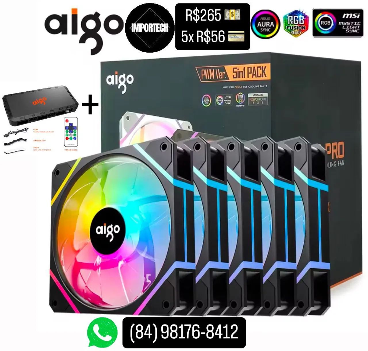Kit 5 Fan Aigo AM12 PRO + controladora. @importech_084