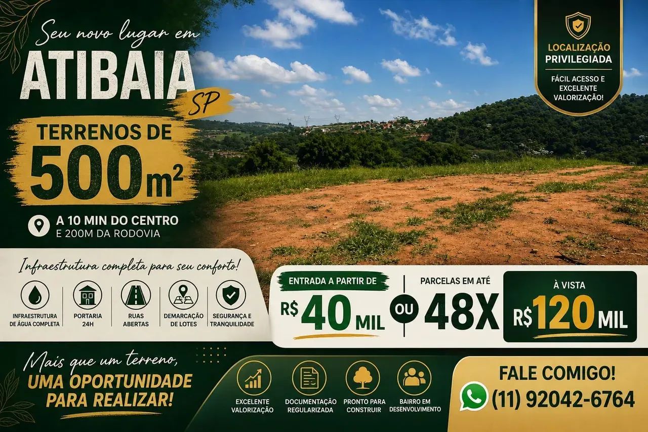 TERRENO EM ATIBAIA - SP PERFEITO PARA CHÁCARAS!