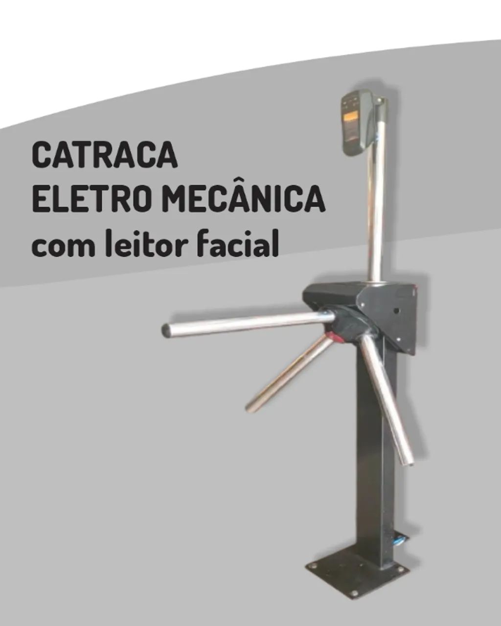 Catraca Eletro Mecânica com Leitor Facial