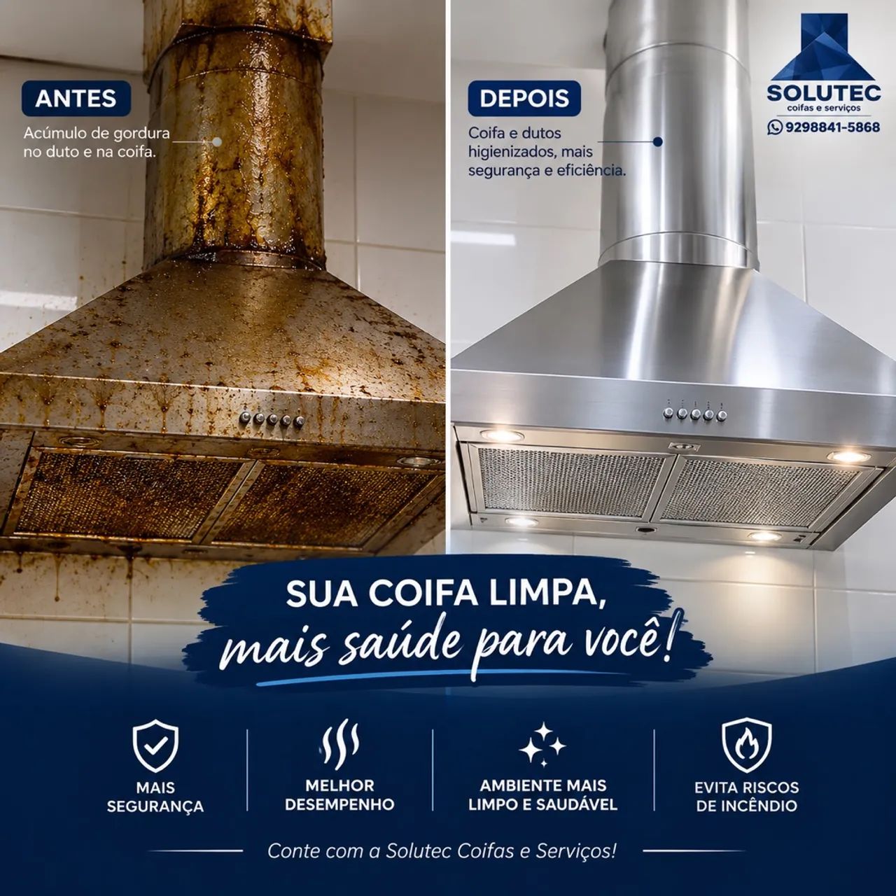 Coifa suja nunca mais 