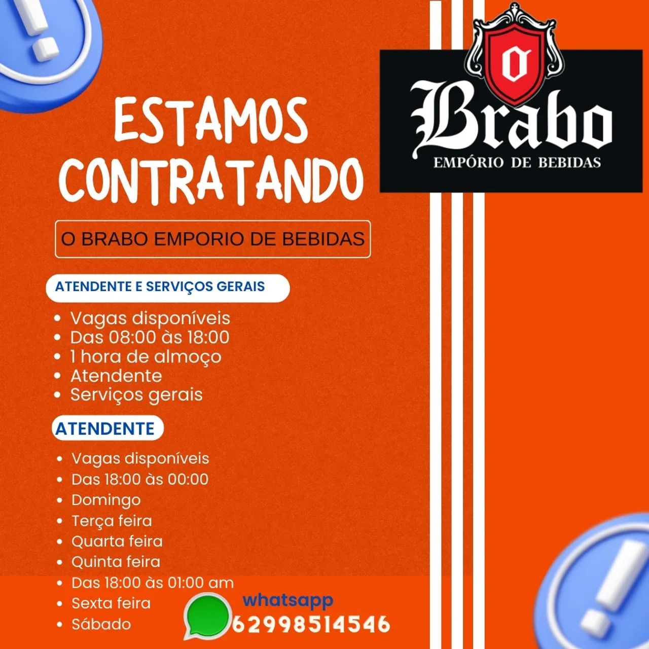 Vagas para Atendente e Serviços Gerais - Brabo Empório de Bebidas - Foto 3
