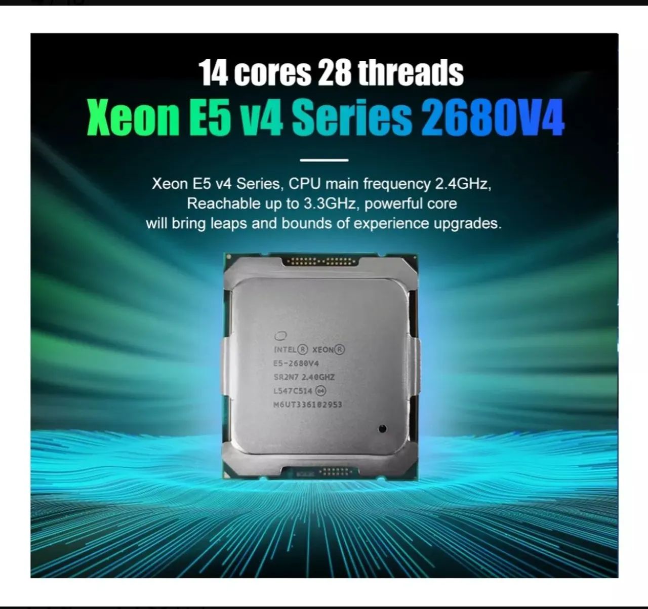 Processador Intel Xeon E5-2680V4 14 Core 28 Threads
