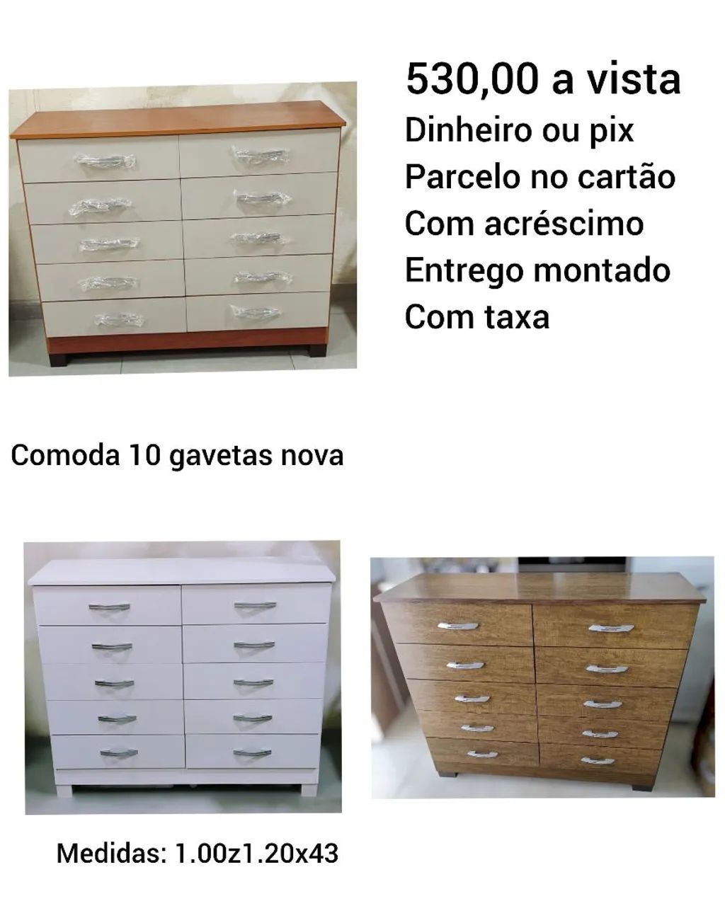 Comoda 10 gavetas nova 