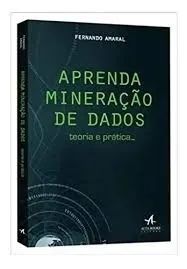 Livro: Aprenda mineração de dados: teoria e prática - Foto 2
