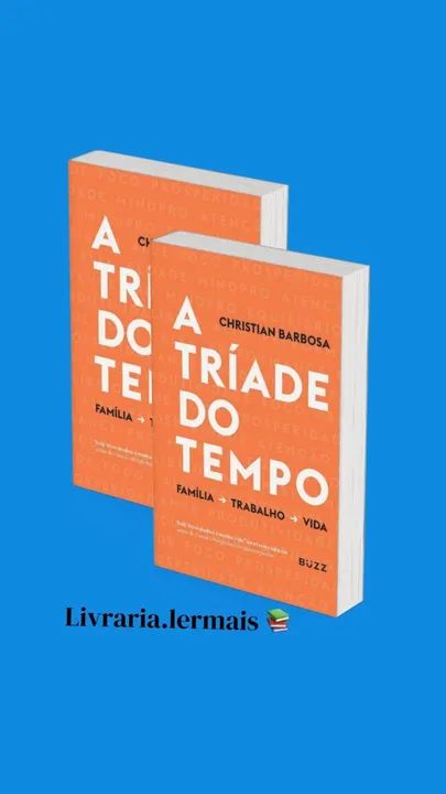 A tríade do tempo