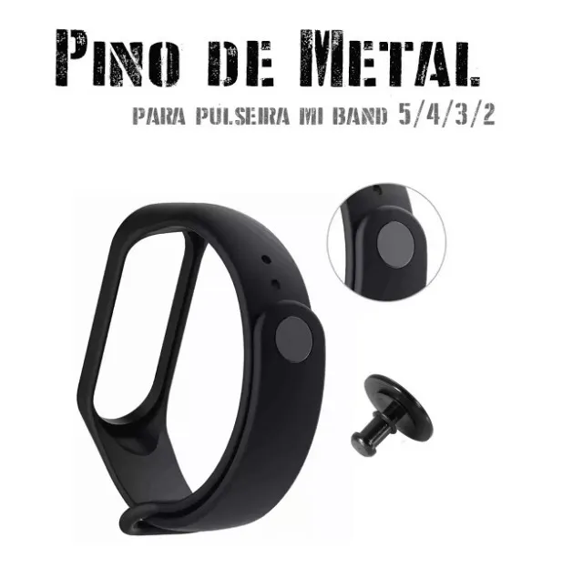 Pino de Metal para Pulseiras Mi Band 5 / 4/ 3 / 2