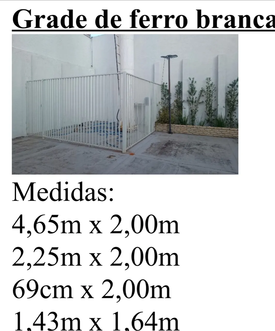 Grade de ferro branca para área externa