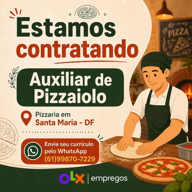 Auxiliar de Pizzaiolo para Pizzaria em Santa Maria DF
