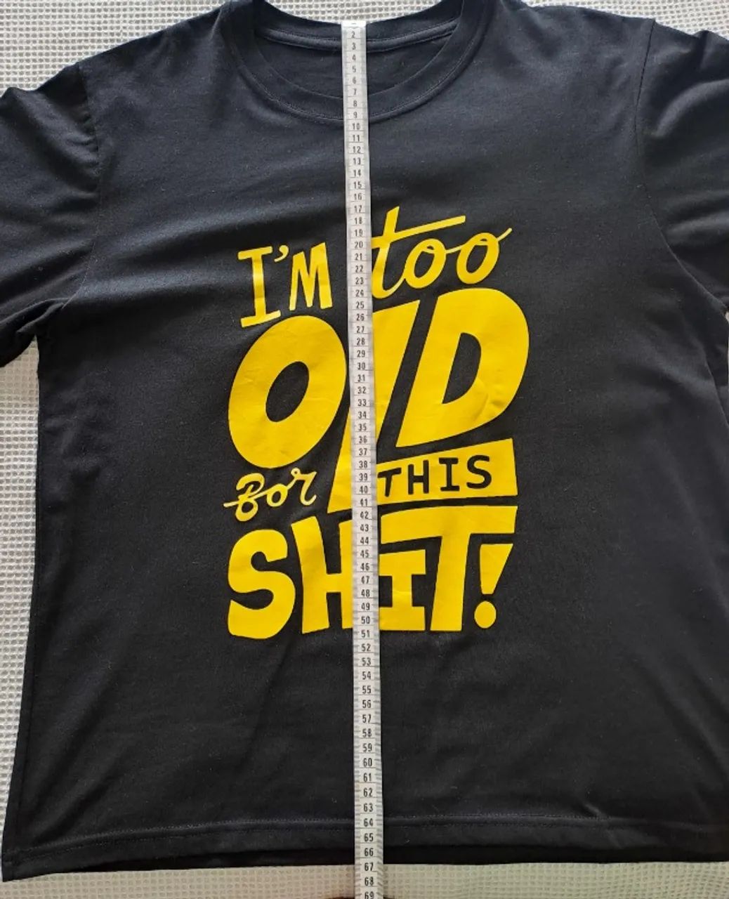 Camiseta I'm Too Old - Foto 5