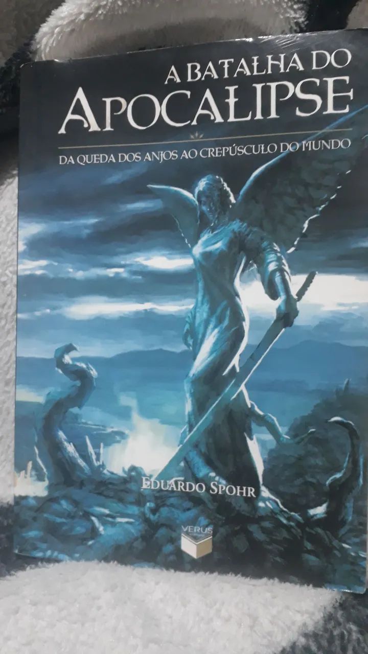 A Batalha do Apocalipse - Da Queda dos Anjos ao Crepúsculo do Mundo