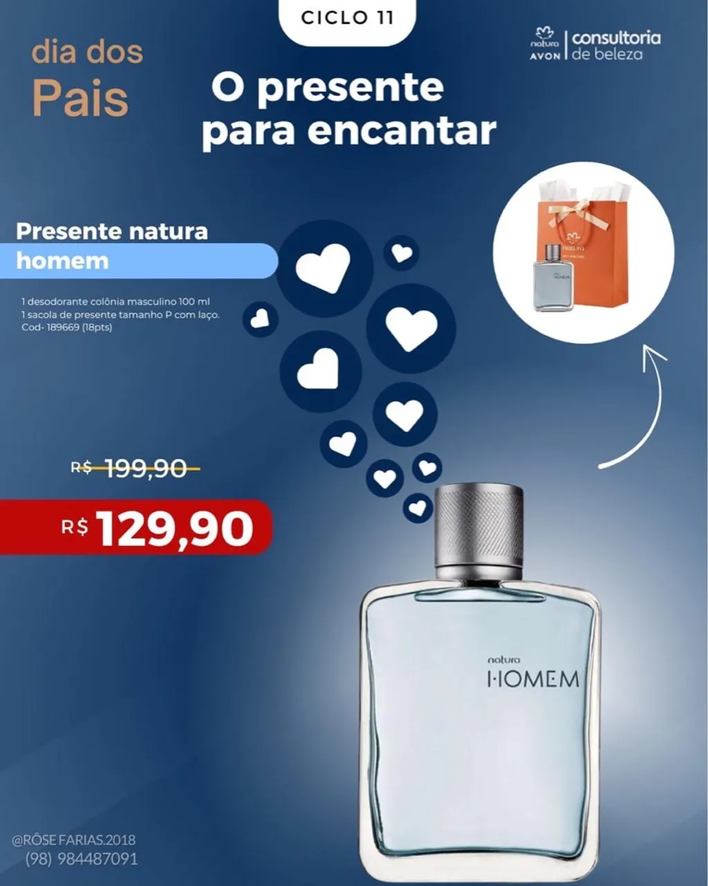 Presente Natura Homem: Desodorante Colônia + Sacola