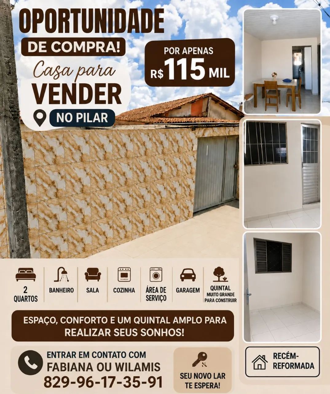 *Casa recém refromada*