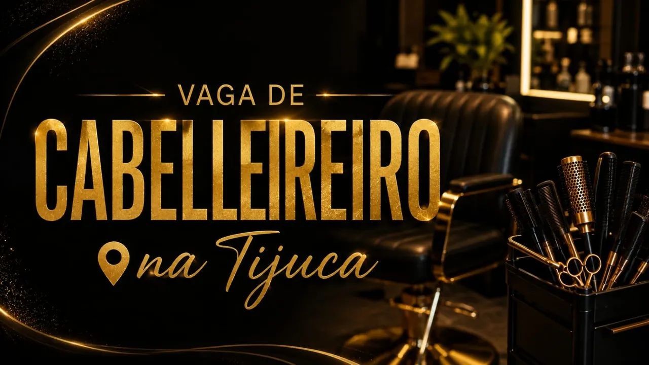 Vaga Cabeleleiro na Tijuca 