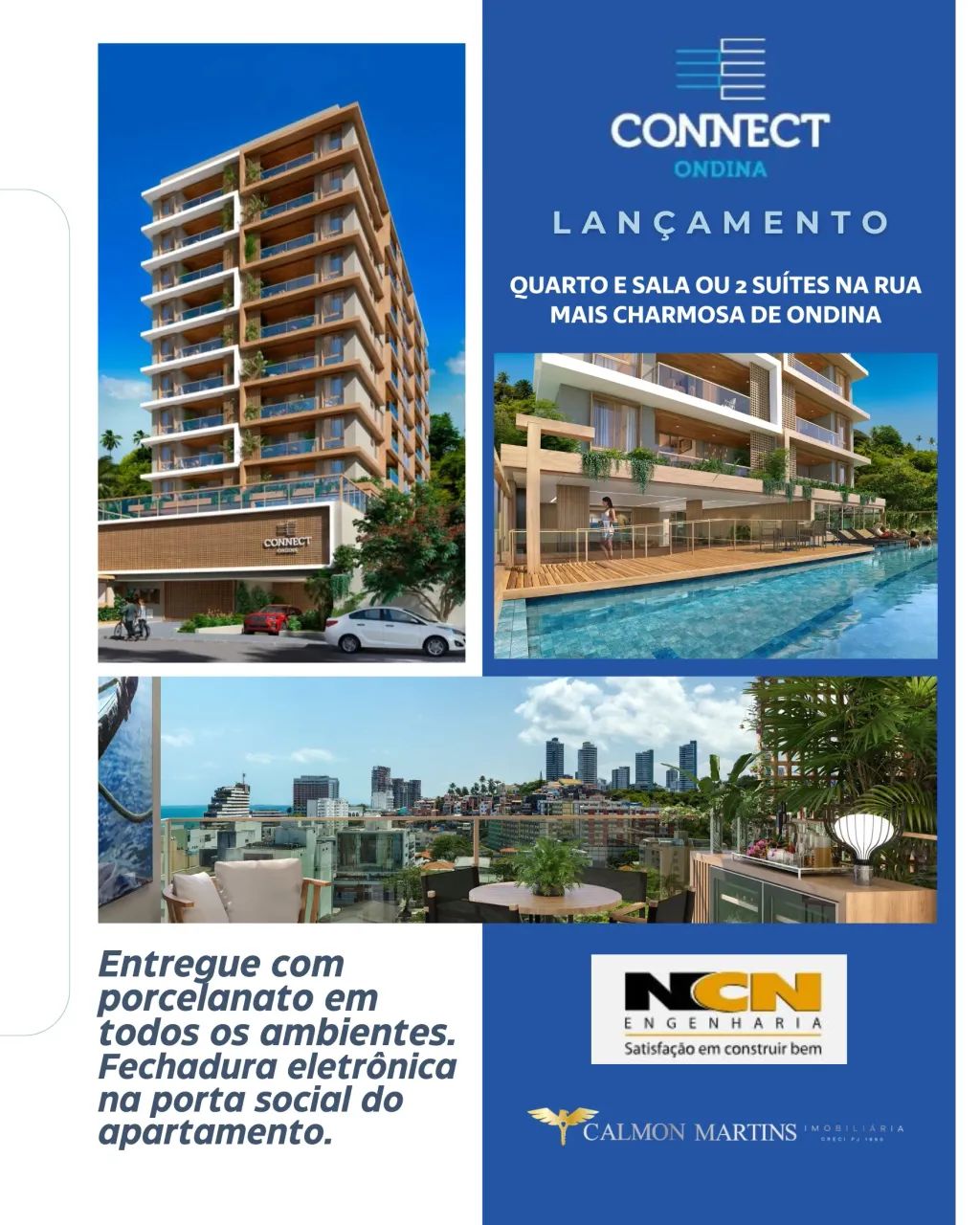 LANÇAMENTO CONNECT ONDINA 1 QUARTO E SALA / 2 SUITES.