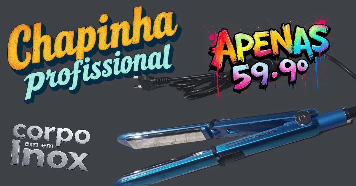 Chapinha Profissional Corpo em Inox - Apenas R$ 59,90