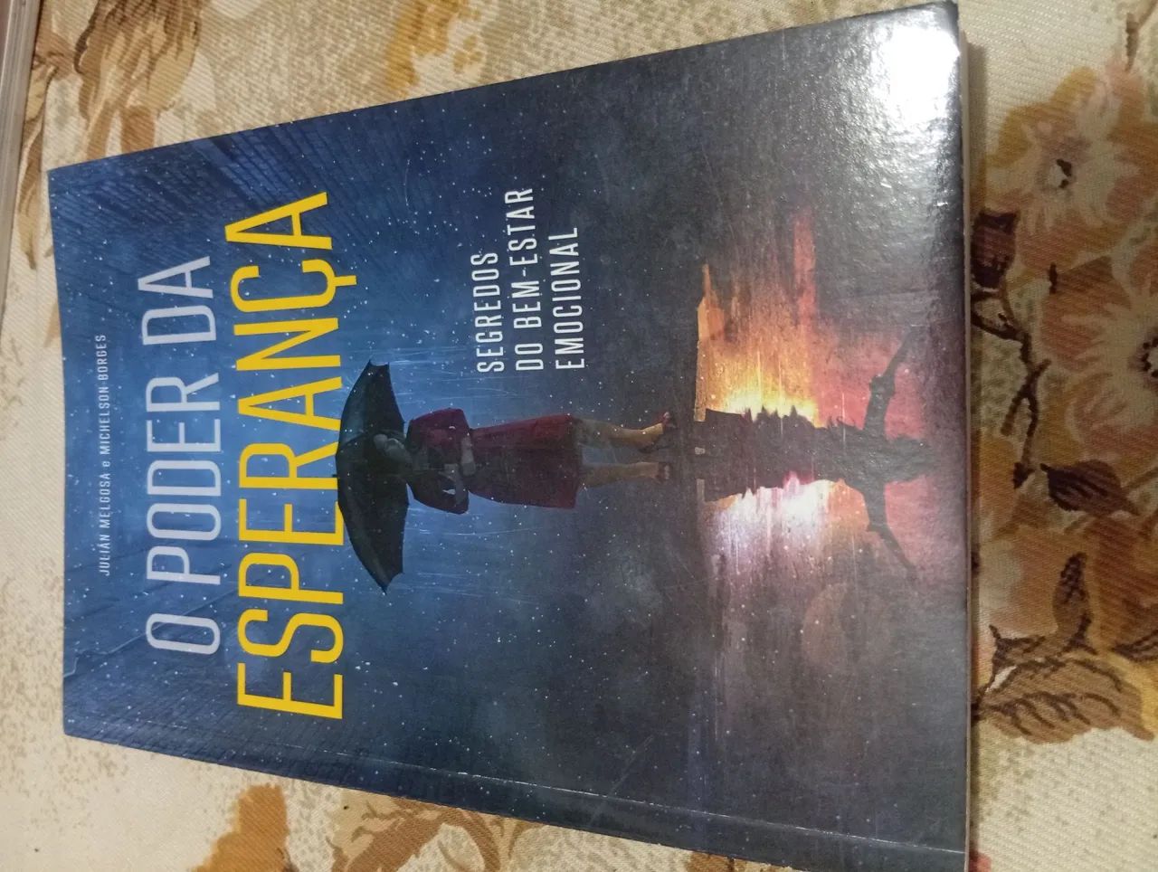 Livro O Poder da Esperança - Saúde Emocional e Bem-Estar