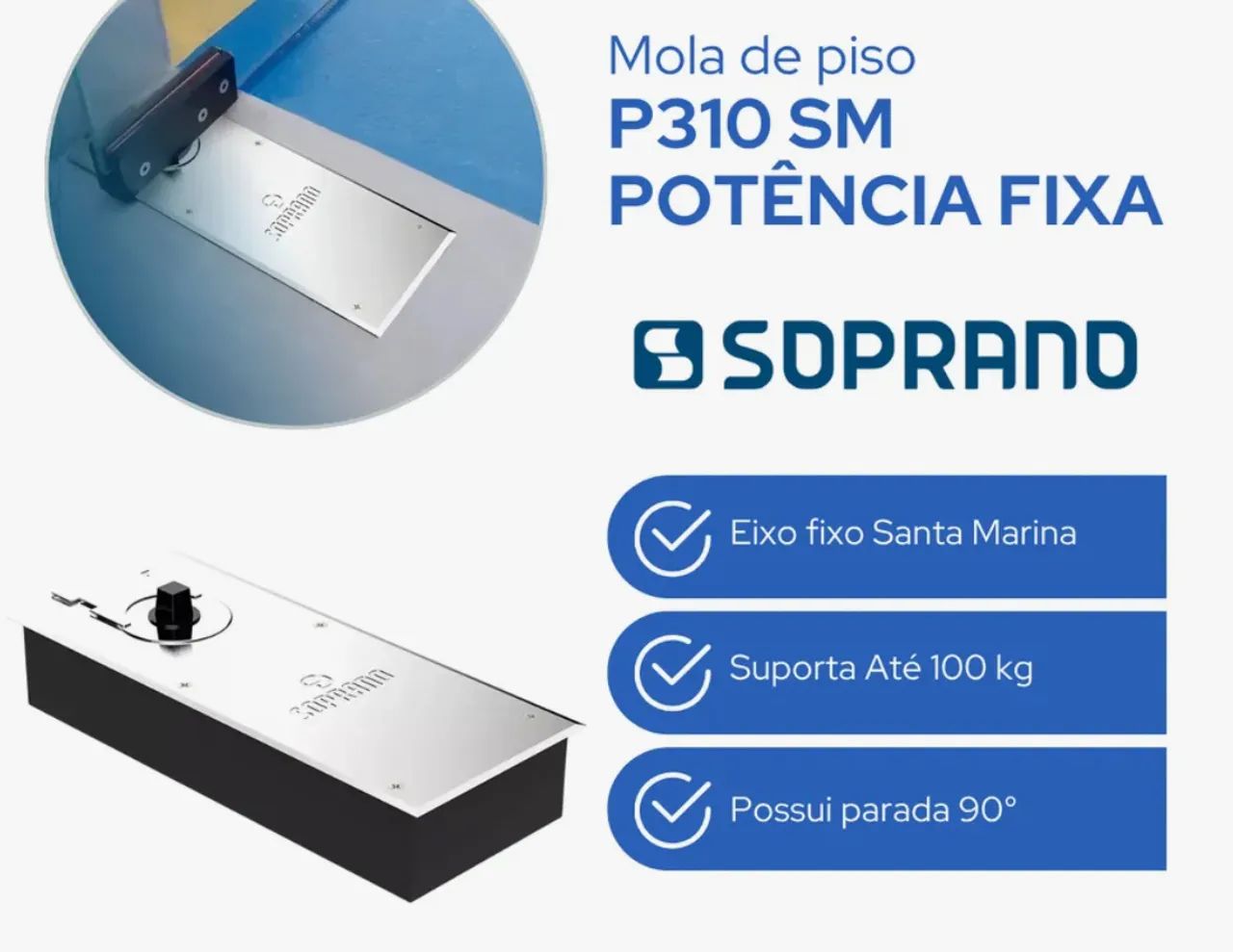 Mola Piso Porta Vidro Portas Até 100kg Soprano P310 R$120,00 - Foto 3