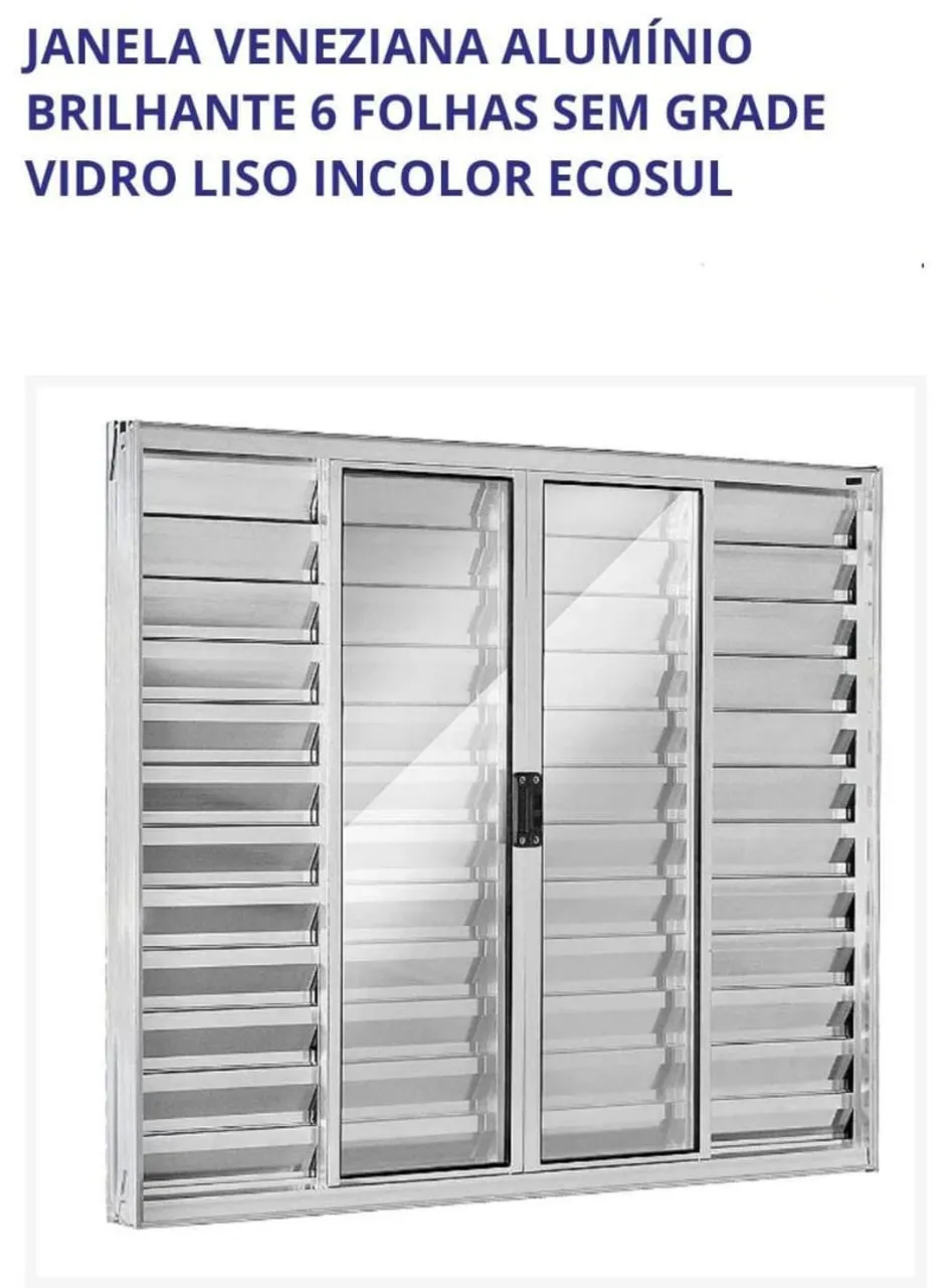 JANELA VENEZIANA ALUMÍNIO BRILHANTE 6 FOLHAS SEM GRADE VIDRO LISO INCOLOR ECOSUL 1.00×1,20
