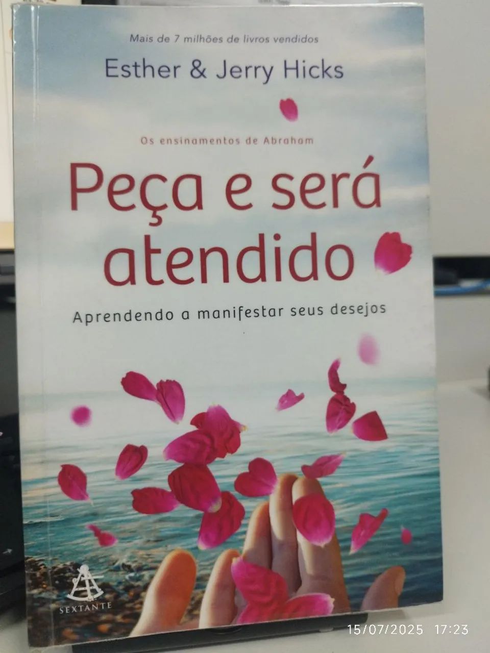 Peça e Será Atendido - Esther & Jerry Hicks
