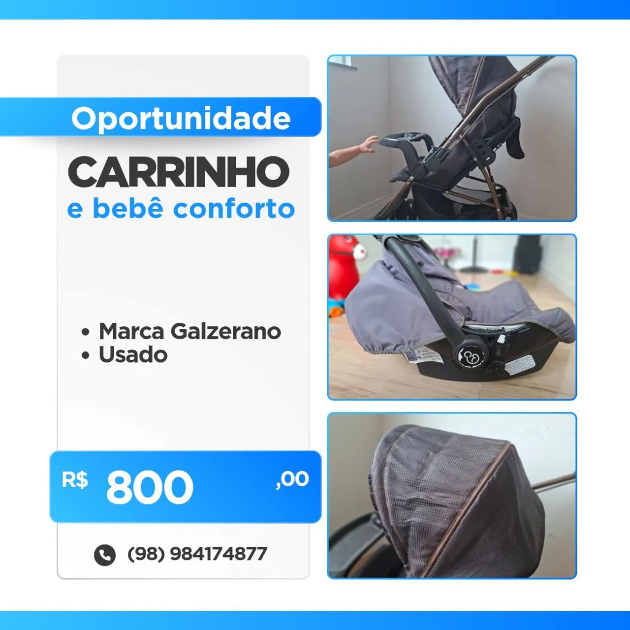 Carrinho e bebê conforto 