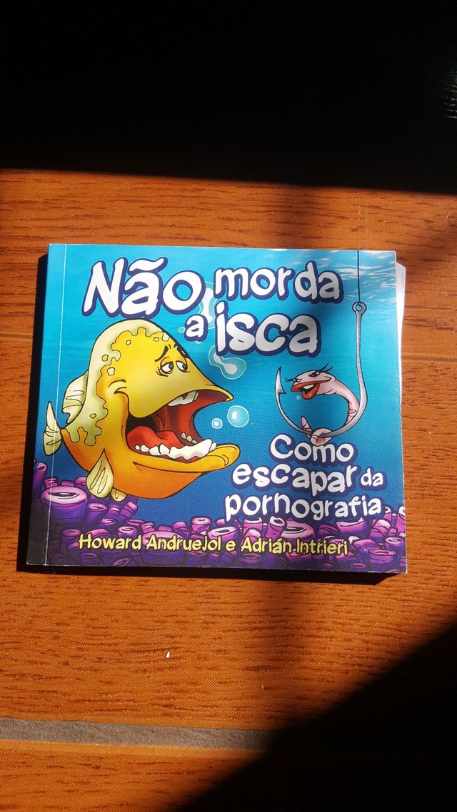 NÃO MORDA A ISCA 