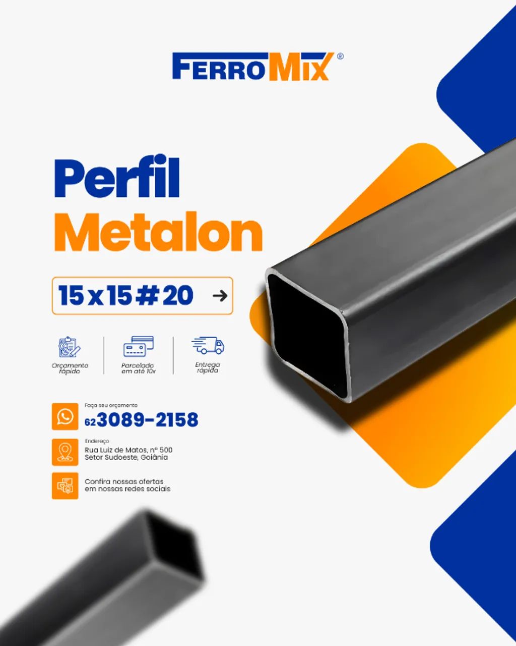 METALON 15 x 15 CHAPA 20 ( 0,90MM ) X 6,00 METROS - FERRO E AÇO À PRONTA ENTREGA! 
