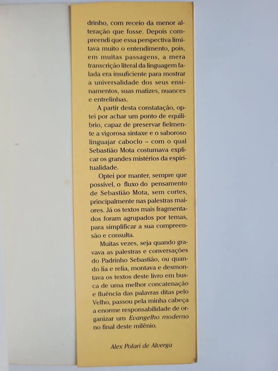 Livro O Evangelho Segundo Sebastião Mota  - Foto 4