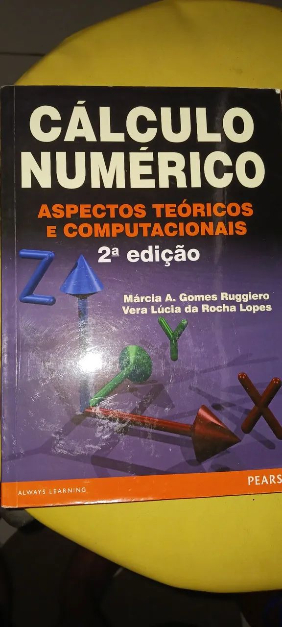 Cálculo numericos aspectos teóricos e computacionais