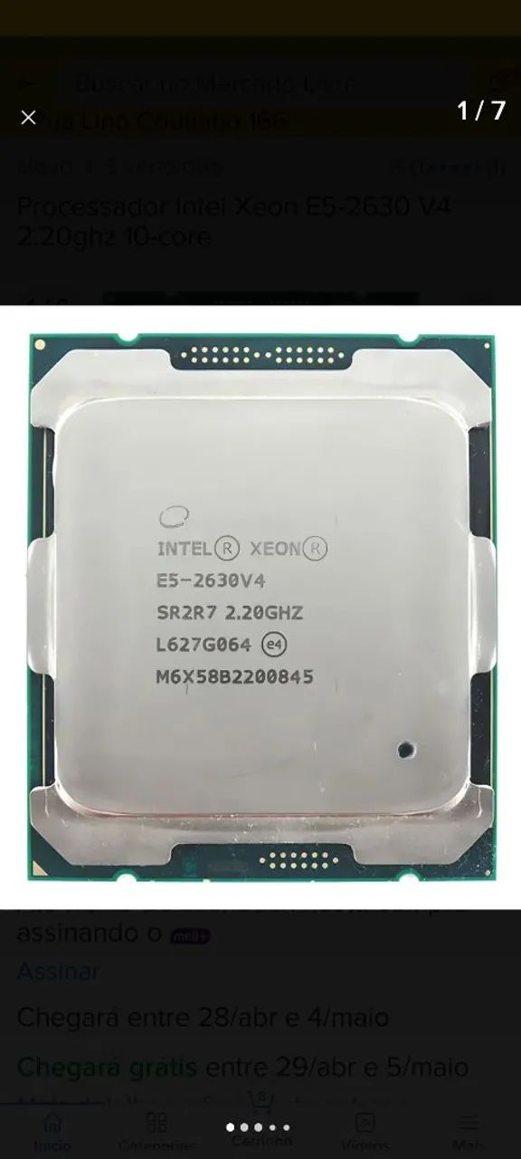 Processador xeon 2630v4 (Roda Tudo)