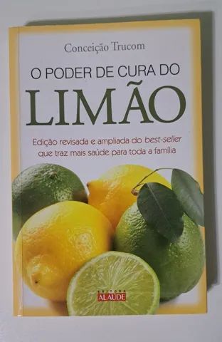 Livro - O Poder de Cura do Limão, de Conceição Trucom