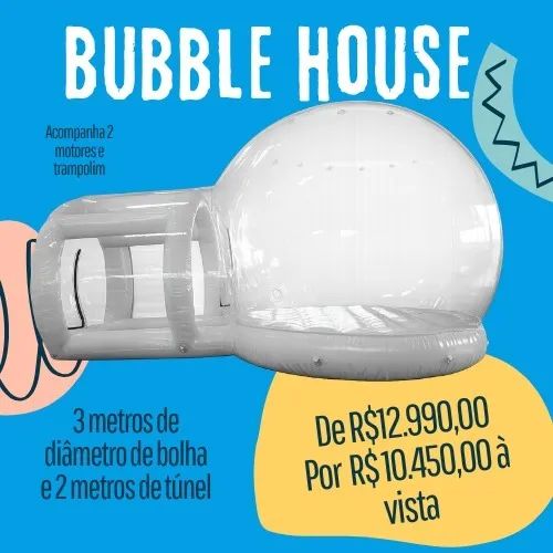 BUBBLE HOUSE