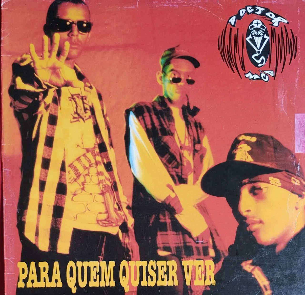 Vinil Doctor MC's - Para Quem Quiser Ver