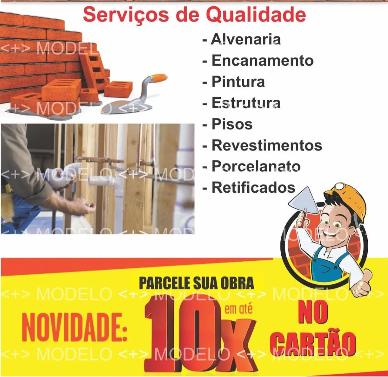 Do Alicerce ao acabamento pode chamar!