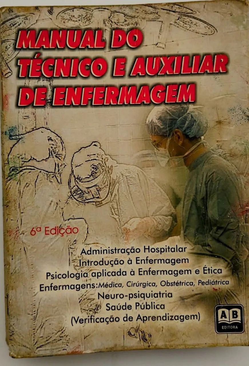 Nursing Technician and Nursing Assistant Manual - 6th Edition
