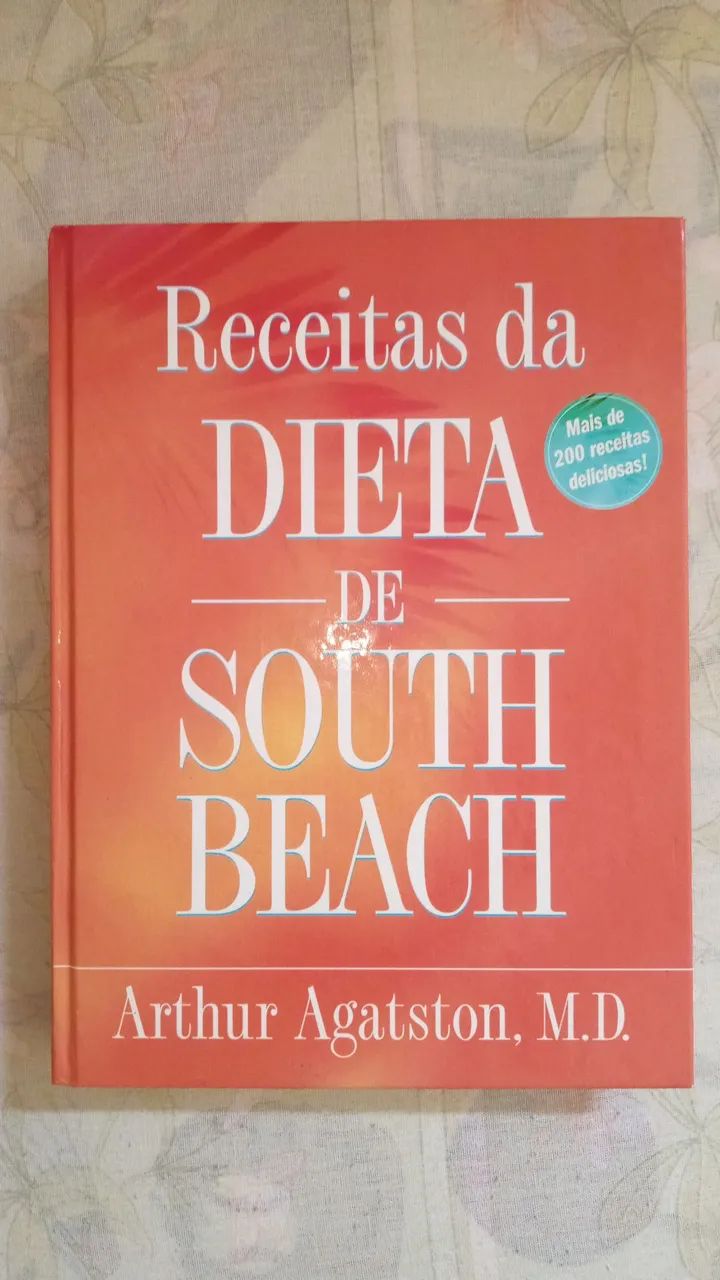 Receitas da Dieta de South Beach - Arthur Agatston