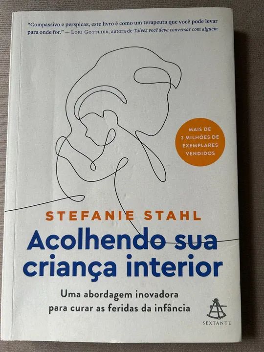 Acolhendo sua criança interior - Stefanie Stahl
