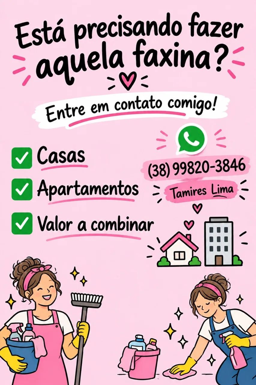 Faço faxina, entra em contato comigo!