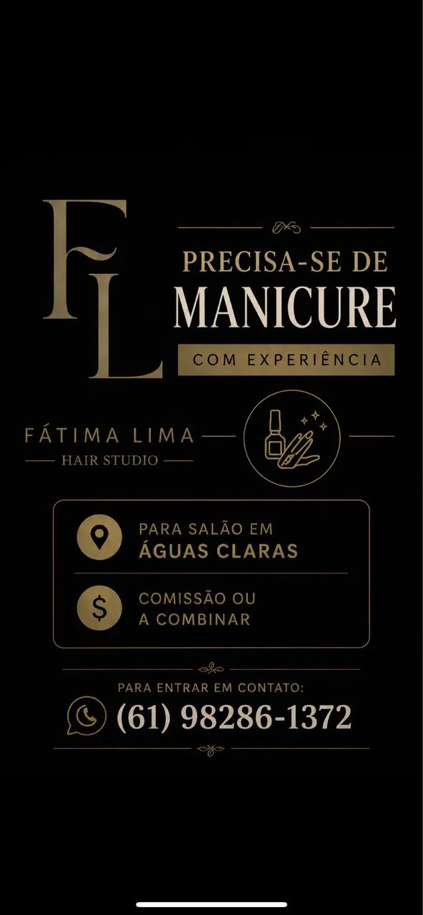 Precisa-se de manicure.