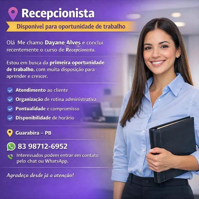 Disponível para trabalhar de recepcionista 