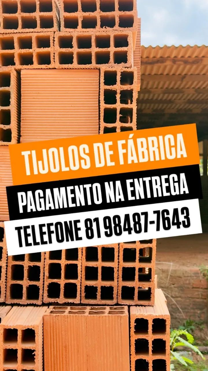 Tijolo Tijolos - PAGAMENTO NA ENTREGA - ENTREGA PARA TODA REGIÃO 
