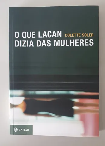 O que Lacan dizia das mulheres