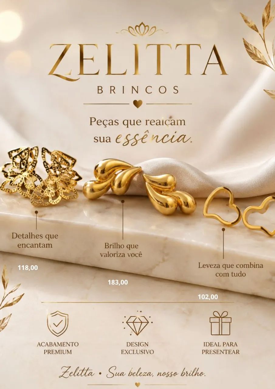 Argolas  e brincos Zelitta Semijoias - Lindas e Elegantes!