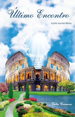 Livro espirita  -- Último Encontro -- Autor : Valter Carmona