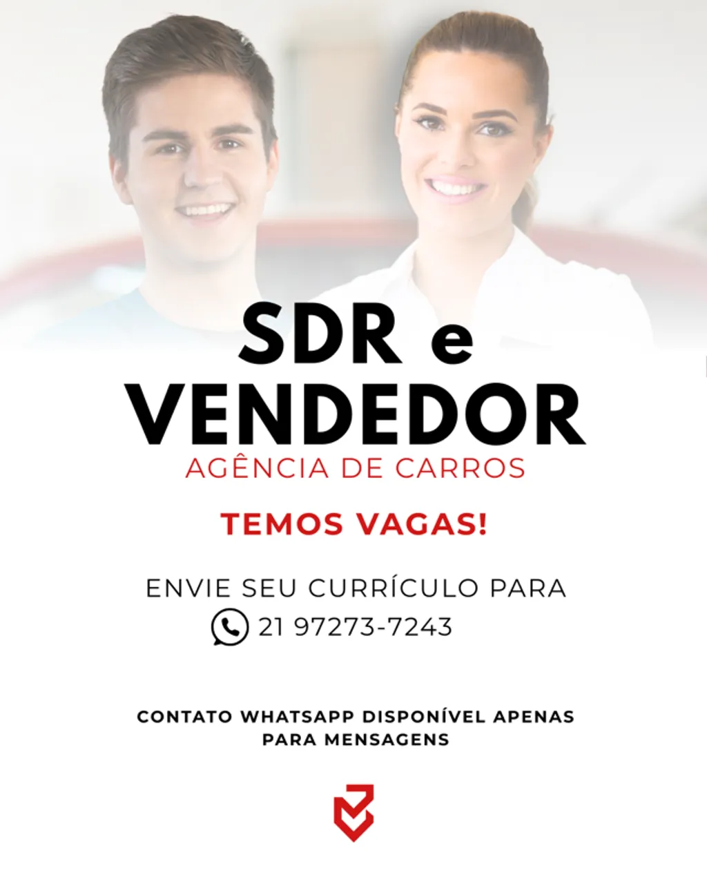 SDR - Assistente de Vendas / VENDEDOR