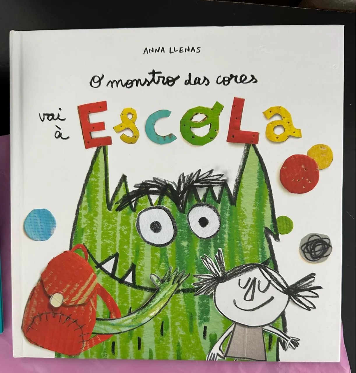 Livro - O monstro das cores vai à Escola 