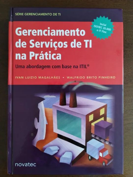 Gerenciamento de Serviços de TI na Prática - ITIL